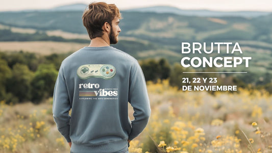 BRUTTA CONCEPT - 21, 22 Y 23 DE NOVIEMBRE